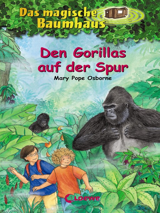 Title details for Den Gorillas auf der Spur by Mary Pope Osborne - Available